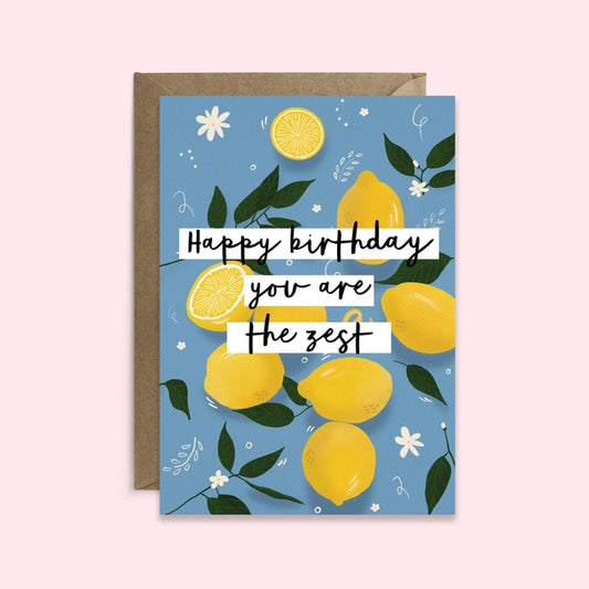 You are the Zest Funny Birthday Card