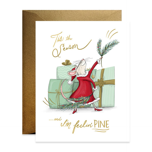 Feelin Pine Card