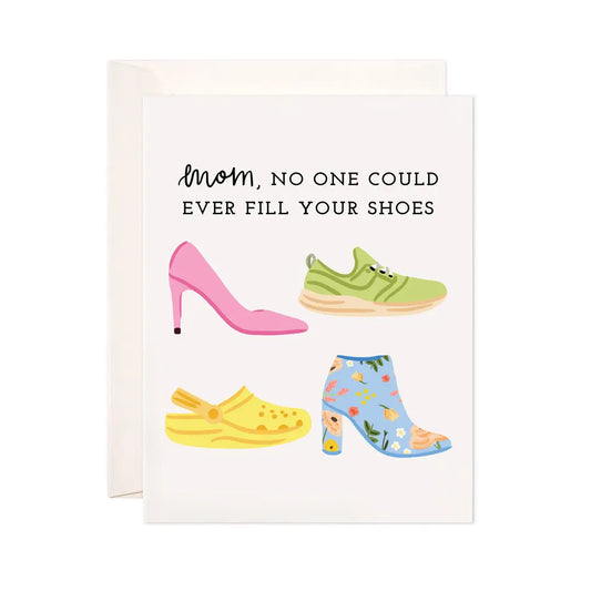 Mom's Shoes Greeting Card